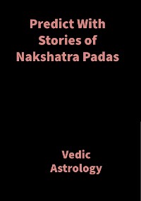 Cover Predict With Stories of Nakshatra Padas