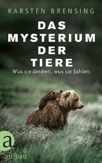 Cover Das Mysterium der Tiere