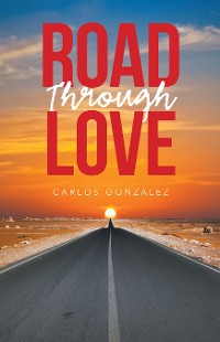 Cover Road Through Love