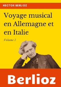 Cover Voyage musical en Allemagne et en Italie