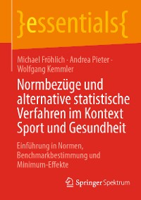 Cover Normbezüge und alternative statistische Verfahren im Kontext Sport und Gesundheit