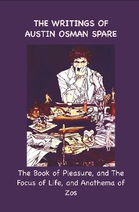 Cover The Writings of Austin Osman Spare