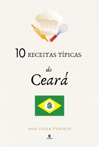 Cover 10 Receitas Típicas Do Ceará