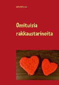 Cover Omituisia rakkaustarinoita