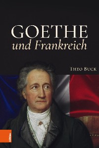 Cover Goethe und Frankreich