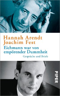 Cover Eichmann war von empörender Dummheit