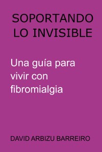 Cover Soportando Lo Invisible