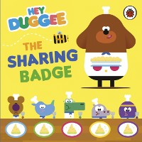 Cover Hey Duggee: The Sharing Badge
