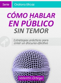 Cover Cómo Hablar en Público sin Temor