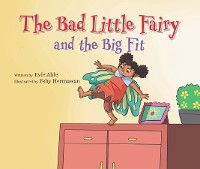 Cover The Bad Little Fairy and the Big Fit