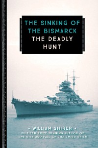 Cover The Sinking of the Bismarck