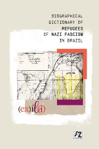 Cover Biographical dictionary of refugees of nazi fascism in Brazil