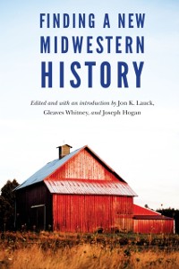 Cover Finding a New Midwestern History