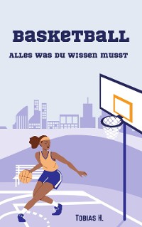 Cover Basketball - alles was du wissen musst