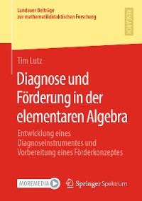Cover Diagnose und Förderung in der elementaren Algebra