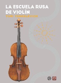 Cover La escuela rusa de violín