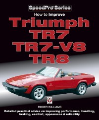 Cover How to Improve Triumph TR7, TR7-V8 & TR8