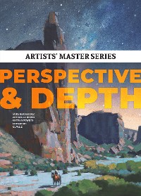 Cover Artists' Master Series: Perspective and Depth