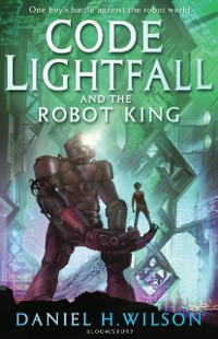 Cover Code Lightfall and the Robot King