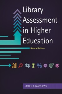 Cover Library Assessment in Higher Education