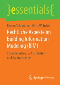 Cover Rechtliche Aspekte im Building Information Modeling (BIM)