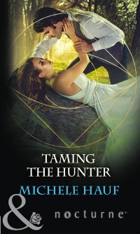 Cover Taming The Hunter (Mills & Boon Nocturne)