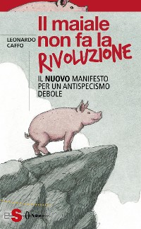 Cover Il maiale non fa la rivoluzione