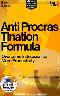 Cover Anti-Procrastination Formula – Overcome Indecision for More Productivity