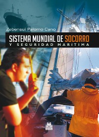Cover Sistema mundial de socorro y seguridad marítima