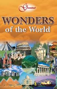 Cover Greatest Wonders Of The World