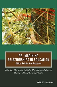 Cover Re-Imagining Relationships in Education