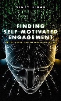 Cover Finding Self Motivated Engagement