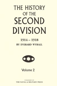 Cover History of the Second Division 1914-1918 - Volume 2