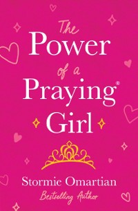 Cover Power of a Praying(R) Girl