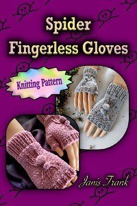 Cover Spider Fingerless Gloves