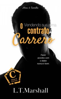 Cover O Contrato Carrero - Vendendo sua alma