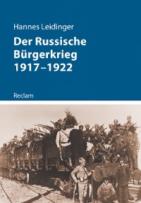 Cover Der Russische Bürgerkrieg 1917–1922