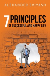 Cover 7 Principles of Successful and Happy Life