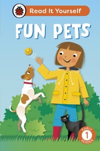 Cover Fun Pets: Read It Yourself - Level 1 Early Reader