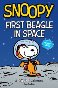 Cover Snoopy: First Beagle in Space