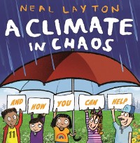 Cover Climate in Chaos: and how you can help