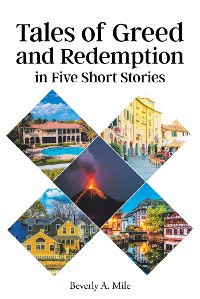 Cover Tales of Greed and Redemption in Five Short Stories