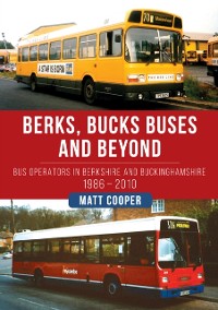 Cover Berks, Bucks Buses and Beyond