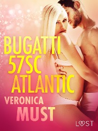 Cover Bugatti 57SC Atlantic - opowiadanie erotyczne