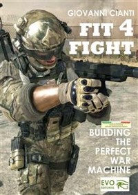 Cover Fit4Fight  Building the perfect war machine