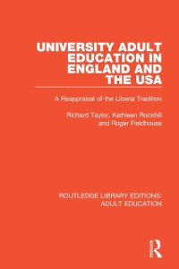 Cover University Adult Education in England and the USA