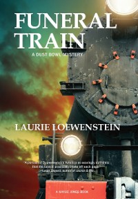 Cover Funeral Train: A Dust Bowl Mystery