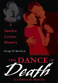 Cover The Dance of Death (La Danza De Muerta)