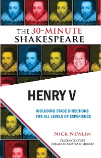 Cover Henry V: The 30-Minute Shakespeare
