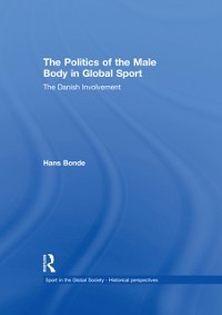 Cover Politics of the Male Body in Global Sport